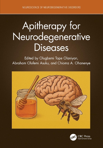Apitherapy for Neurodegenerative Diseases.