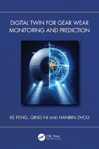 Digital Twin for Gear Wear Monitoring and Prediction.