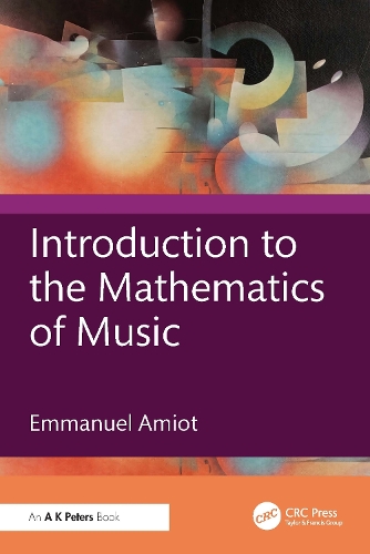 Introduction to the Mathematics of Music.