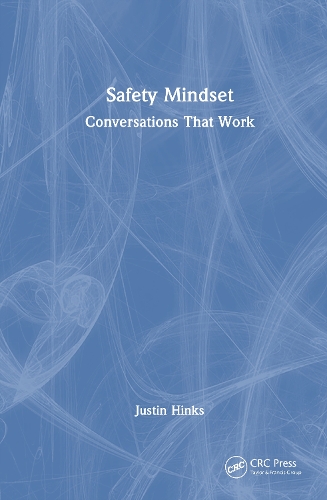 Safety Mindset: Conversations That Work.