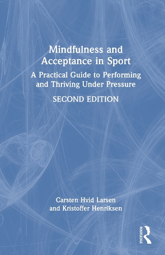 Mindfulness and Acceptance in Sport