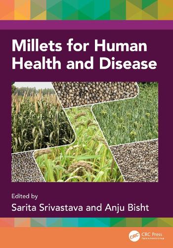 Millets for Human Health and Disease.