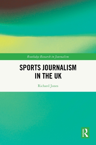 Sports Journalism in the UK.