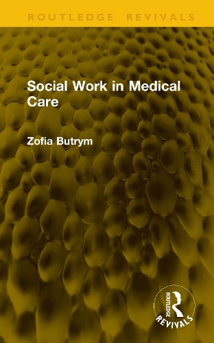 Social Work in Medical Care.