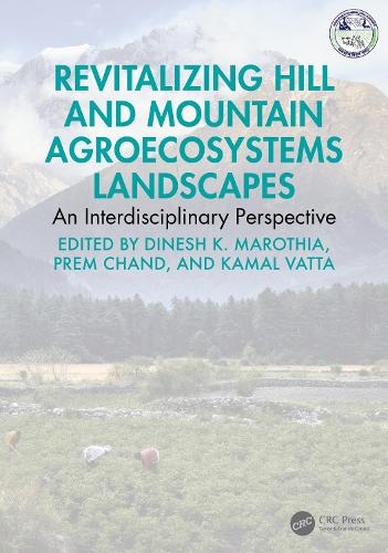 Revitalizing Hill and Mountain Agroecosystems Landscapes: An Interdisciplinary Perspective.