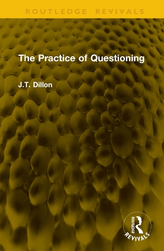 The Practice of Questioning.