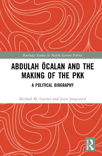 Abdulah Oecalan and the Making of the PKK