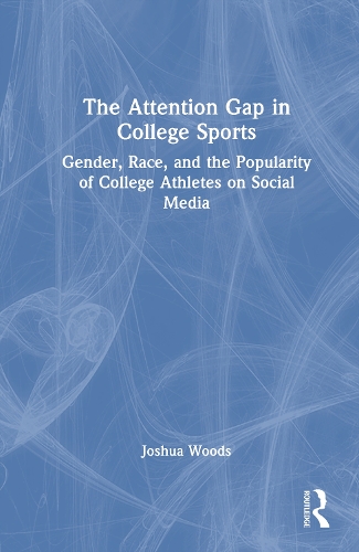 The Attention Gap in College Sports