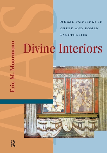 Divine Interiors: Mural Paintings in Greek and Roman Sanctuaries.