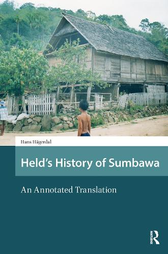 Held's History of Sumbawa: An Annotated Translation.