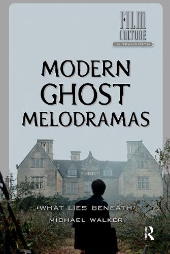 Modern Ghost Melodramas: 'What Lies Beneath'.