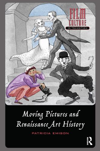 Moving Pictures and Renaissance Art History.