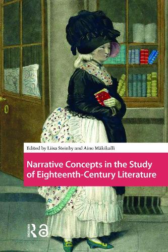 Narrative Concepts in the Study of Eighteenth-Century Literature.