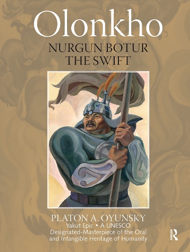 Olonkho: Nurgun Botur the Swift.