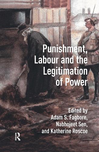 Punishment, Labour and the Legitimation of Power.