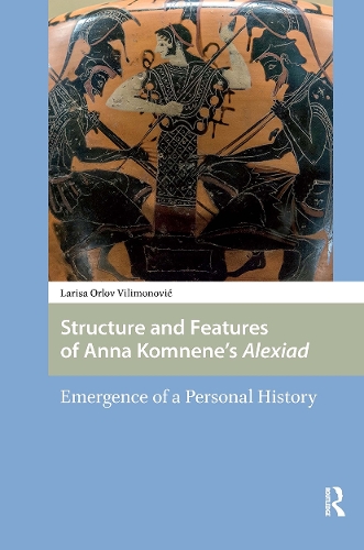 Structure and Features of Anna Komnene's Alexiad