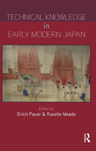 Technical Knowledge in Early Modern Japan.