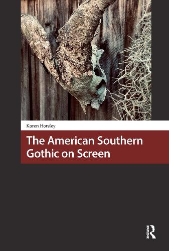 The American Southern Gothic on Screen.