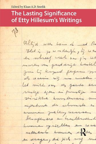 The Lasting Significance of Etty Hillesum's Writings.