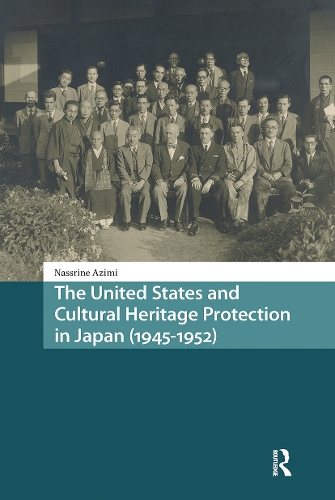 The United States and Cultural Heritage Protection in Japan (1945-1952).