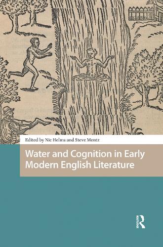 Water and Cognition in Early Modern English Literature.