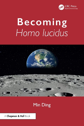 Becoming Homo lucidus.