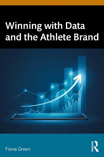 Winning with Data and the Athlete Brand.