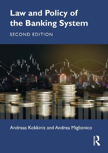 Law and Policy of the Banking System. 2nd edition