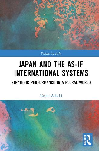 Japan and the As-If International Systems