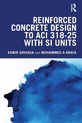 Reinforced Concrete Design to ACI 318-25 with SI Units.