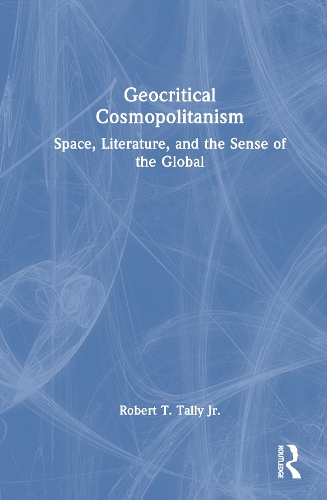 Geocritical Cosmopolitanism