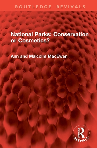 National Parks: Conservation or Cosmetics?.