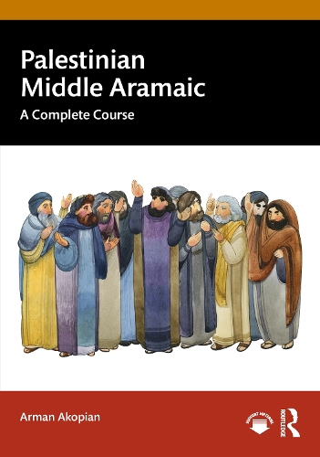 Palestinian Middle Aramaic: A Complete Course.