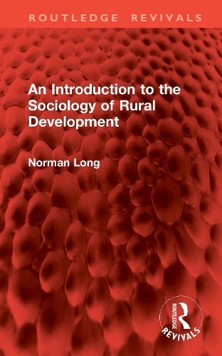 An Introduction to the Sociology of Rural Development.
