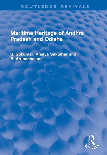 Maritime Heritage of Andhra Pradesh and Odisha.