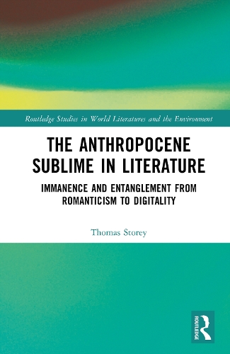 The Anthropocene Sublime in Literature