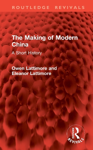 The Making of Modern China: A Short History.