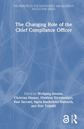 The Changing Role of the Chief Compliance Officer.