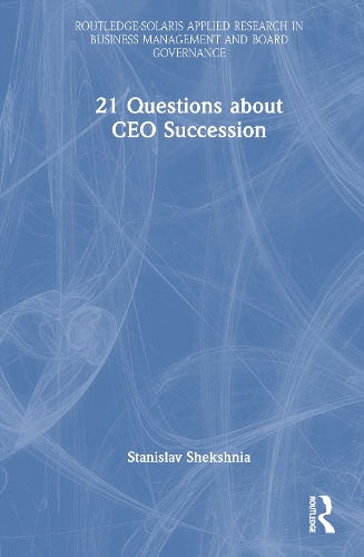 21 Questions about CEO Succession.