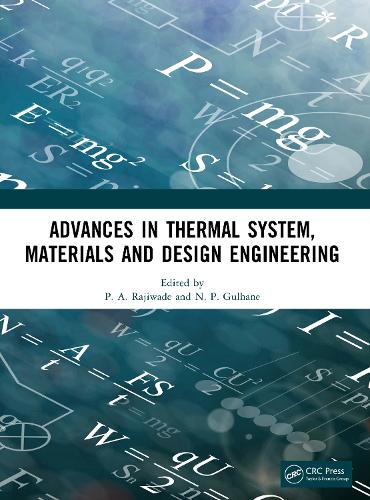 Advances in Thermal System, Materials and Design Engineering.