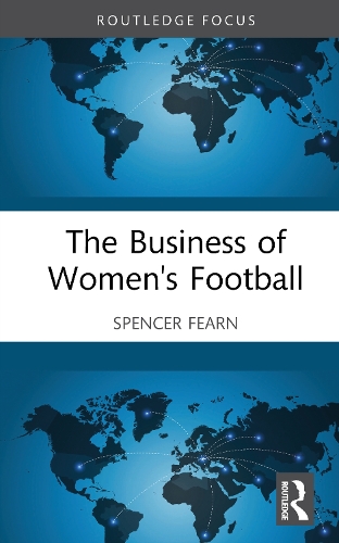 The Business of Women's Football.