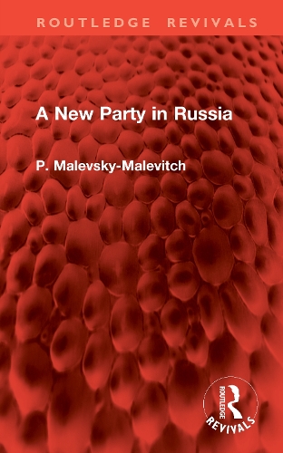 A New Party in Russia.
