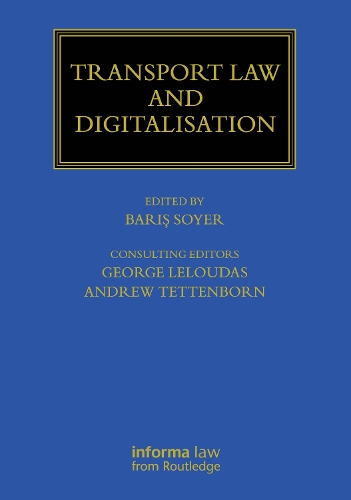 Transport Law and Digitalisation.