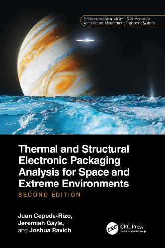 Thermal and Structural Electronic Packaging Analysis for Space and Extreme Environments. 2nd edition