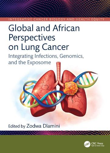 Global and African Perspectives on Lung Cancer: Integrating Infections, Genomics, and the Exposome.