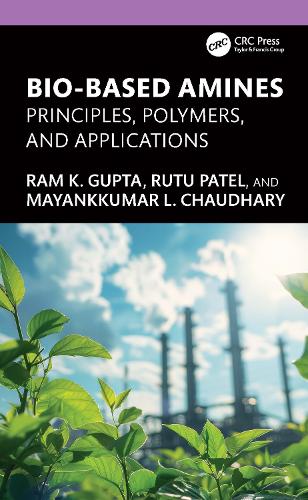 Bio-Based Amines: Principles, Polymers, and Applications.