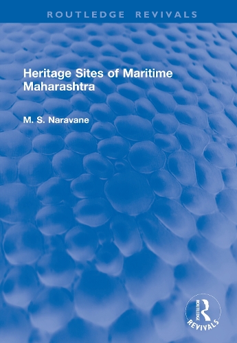 Heritage Sites of Maritime Maharashtra.