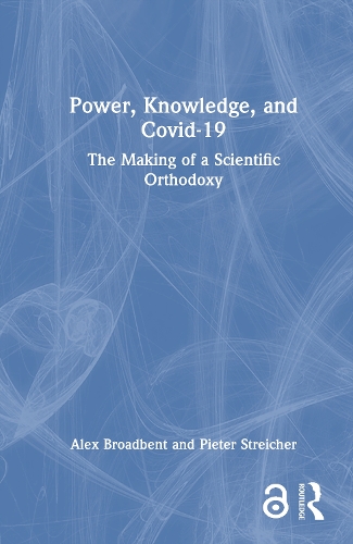 Power, Knowledge, and Covid-19