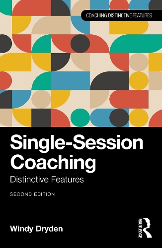 Single-Session Coaching: Distinctive Features. 2nd edition