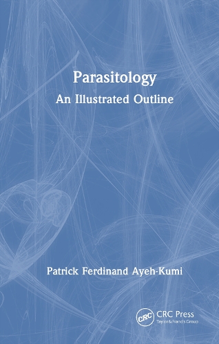Parasitology: An Illustrated Outline.